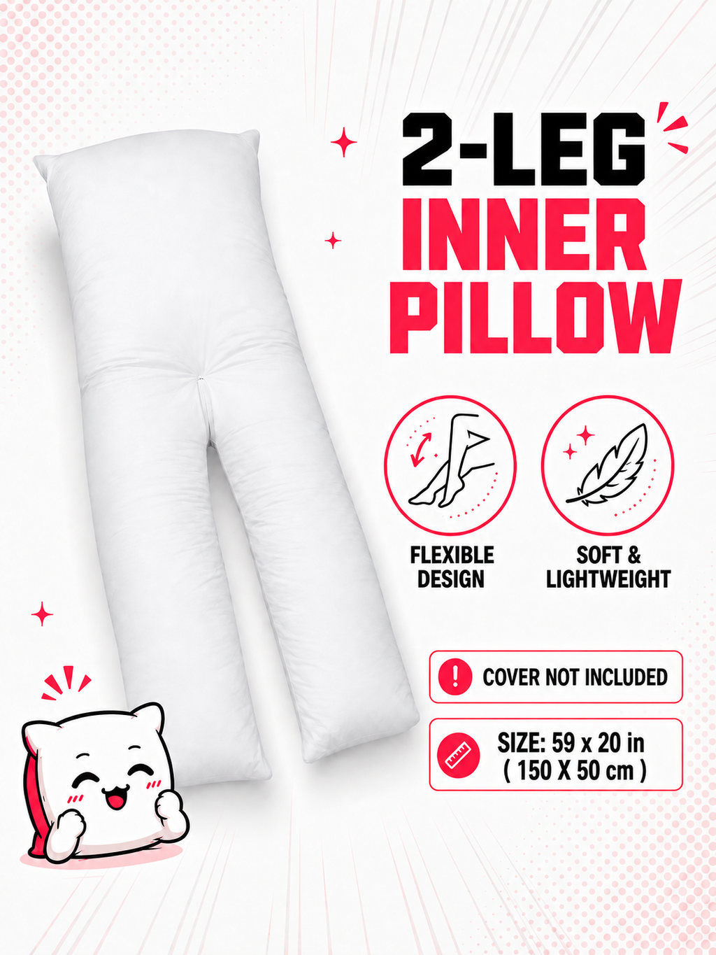 2-Legs Flexible Inner Pillow - 59 x 20 in (150 x 50cm)
